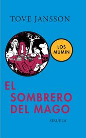 El sombrero del mago | 9788478442553 | Jansson, Tove | Llibreria Sendak
