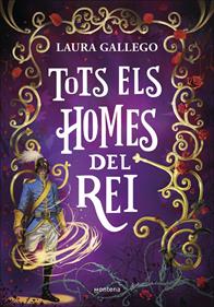 Tots els homes del rei | 9788419975164 | Gallego, Laura | Llibreria Sendak