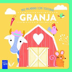 La granja. Texturas | 9788408265597 | YOYO | Llibreria Sendak