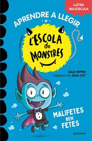 L'Escola de Monstres 6 - Malifetes ben fetes | 9788419085580 | Rippin, Sally/Cot, Júlia | Librería Sendak