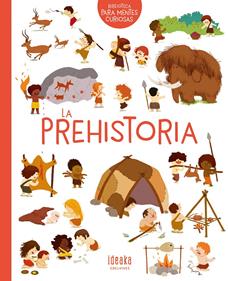 La prehistoria | 9788414016640 | Benoist, Cécile | Llibreria Sendak