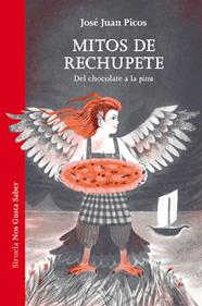 Mitos de rechupete | 9791388032516 | Picos, José Juan | Llibreria Sendak