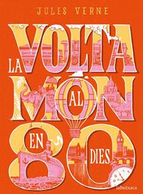 La volta al món en 80 dies | 9788417420550 | Verne, Jules | Llibreria Sendak