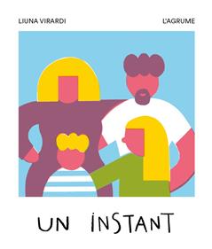 Un instant | 9782487071131 | Virardi, Liuna | Librería Sendak