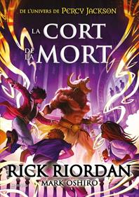 La cort de la mort | 9788419169372 | Riordan, Rick | Llibreria Sendak