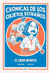 Crónicas de los objetos extraños 2. El Libro Infinito | 9788410407541 | Molina Rogés, Sara | Llibreria Sendak