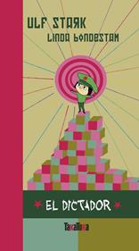 El dictador | 9788418821387 | Stark, Ulf | Llibreria Sendak