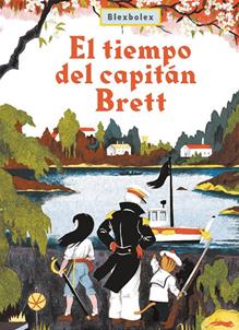 El tiempo del capitán Brett | 9791399040128 | Blexbolex | Librería Sendak