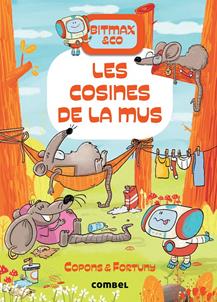 Bitmax 9. Les cosines de la Mus | 9788491019473 | Copons Ramon, Jaume | Llibreria Sendak
