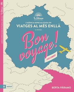 Bon voyage! | 9788419889997 | Páramo, Berta | Librería Sendak