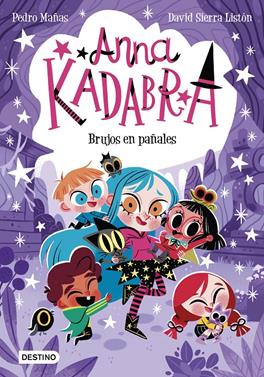 Anna Kadabra 12. Brujos en pañales | 9788408274186 | Mañas, Pedro/Sierra Listón, David | Llibreria Sendak