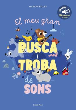 El meu gran busca i troba de sons | 9791387519476 | Llibreria Sendak
