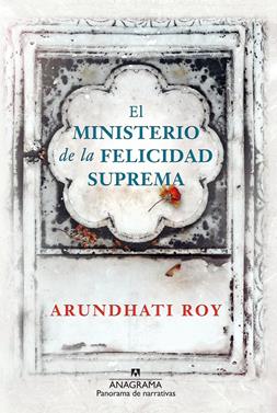 El ministerio de la felicidad suprema | 9788433979933 | Roy, Arundhati | Llibreria Sendak