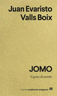 JOMO | 9788433949707 | Valls Boix, Juan Evaristo | Llibreria Sendak