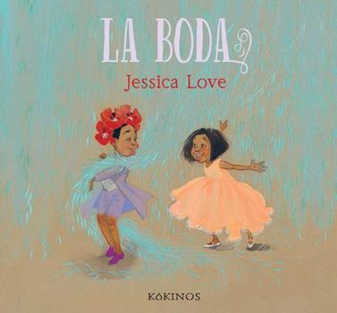 La boda | 9788417742331 | Love, Jessica | Llibreria Sendak