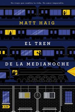 El Tren de la Medianoche | 9791387596491 | Haig, Matt | Llibreria Sendak
