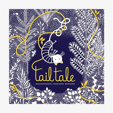 Tail Tale | 9788193448571 | Ravishankar, Anushka / Vayeda, Tushar / Vayeda, Mayur  | Llibreria Sendak