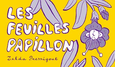 L’Effet papillon / Les Feuilles papillon | 9782357613966 | Pressigout, Zelda | Llibreria Sendak