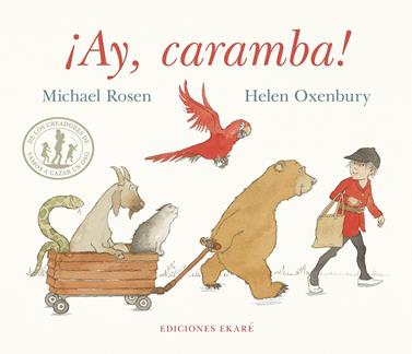 Ay, caramba | 9788412988352 | Michael Rosen | Llibreria Sendak