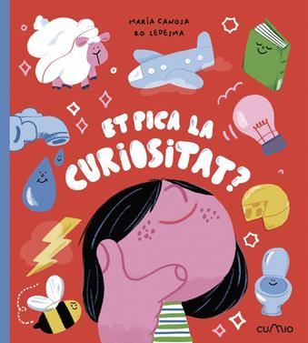 Et pica la curiositat | 9788482896427 | Canosa, María/Ledesma, Ro | Llibreria Sendak