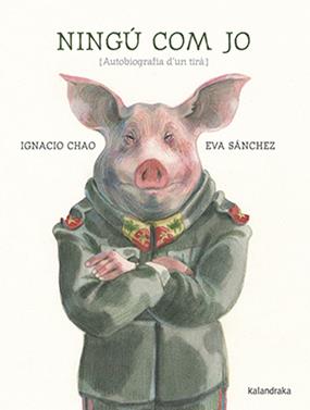 Ningú com jo | 9788416804856 | Chao, Ignacio | Llibreria Sendak