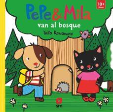 Pepe y Mila van al bosque | 9788411828888 | Kawamura, Yayo | Llibreria Sendak
