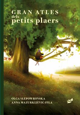 Gran atles dels petits plaers | 9788418702921 | Slepowronska, Olga | Llibreria Sendak