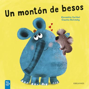 Un montón de besos | 9788414045855 | Garibal, Alexandra | Llibreria Sendak