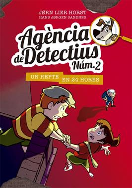 Agència de Detectius Núm. 2 - 3. Un repte en 24 hores | 9788424659356 | Horst, Jorn Lier | Llibreria Sendak
