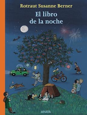 El libro de la noche | 9788466786874 | Berner, Rotraut Susanne | Llibreria Sendak