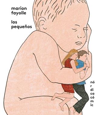 Los pequeños | 9788418451263 | Fayolle, Marion | Librería Sendak
