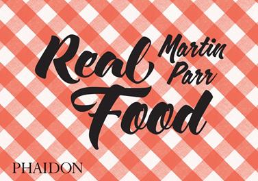 Real Food | 9780714871035 | Henderson, Fergus / Parr, Martin | Llibreria Sendak
