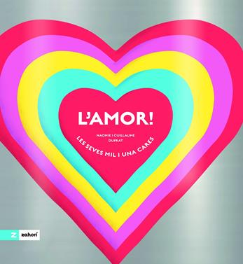 L'amor! | 9788419889898 | Duprat, Guillaume/Duprat, Naomie | Llibreria Sendak