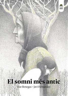 El somni més antic | 9788418667558 | Benegas, Mar | Llibreria Sendak