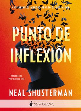 Punto de inflexión | 9788418440304 | Shusterman, Neal | Librería Sendak