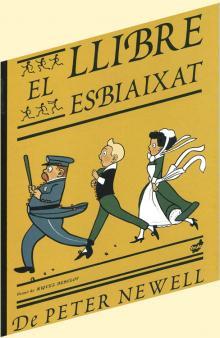 El llibre esbiaixat | 9788496473669 | Newell, Peter | Llibreria Sendak