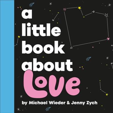 A Little Book about Love | 9780241742907 | Wieder , Michael | Llibreria Sendak