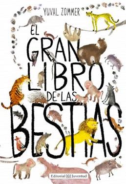 El gran libro de las bestias | 9788426144119 | Zommer, Yuval | Llibreria Sendak