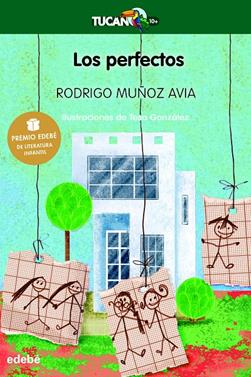 Los perfectos | 9788423687169 | Muñoz Avia, Rodrigo | Llibreria Sendak