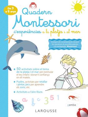 Quadern Montessori d'experiències a la platja i al mar | 9788418100345 | Larousse Editorial | Librería Sendak