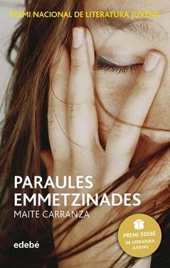 Paraules emmetzinades | 9788423696536 | Carranza Gil Dolz del Castellar, Maite | Llibreria Sendak