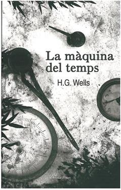 La màquina del temps | 9788492790838 | Wells, H. G. | Llibreria Sendak