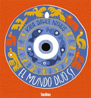 El mundo dijo sí | 9788417383473 | Dahle Nyhus, Kaia | Librería Sendak