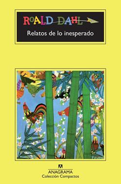 Relatos de lo inesperado | 9788433920867 | Dahl, Roald | Llibreria Sendak