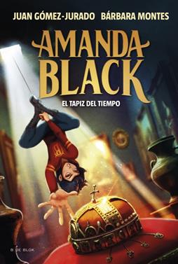 Amanda Black 12 - El tapiz del tiempo | 9788410269859 | Gómez-Jurado, Juan/Montes, Bárbara | Librería Sendak