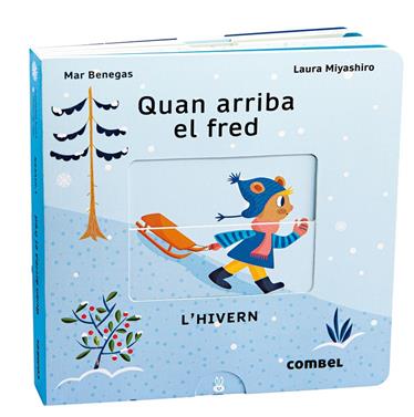 Quan arriba el fred. L'hivern | 9788411580090 | Benegas Ortiz, María del Mar | Llibreria Sendak