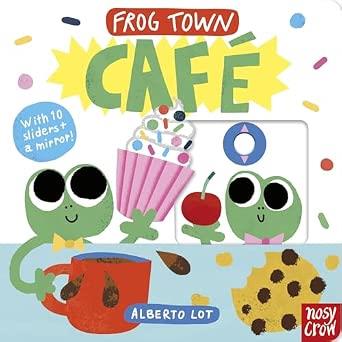 Frog Town: Café | 9781805138976 | Nosy Crow Ltd / Alberto Lot | Librería Sendak