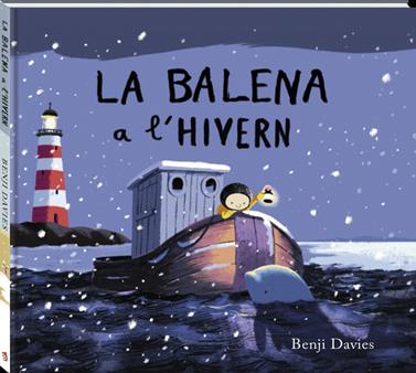 La balena a l'hivern | 9788416394395 | Davies, Benji | Llibreria Sendak