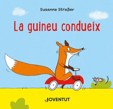 La guineu condueix | 9788426147301 | Susanne Straßer | Llibreria Sendak