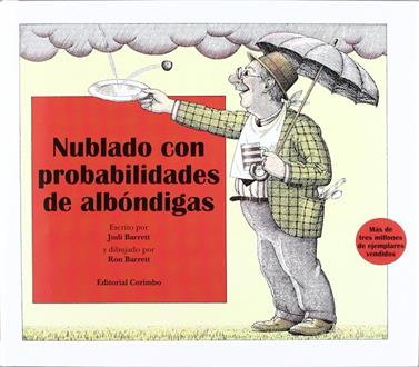 Nublado con posibilidades de albóndigas | 9788484706281 | Barret, Judi | Llibreria Sendak